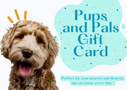Pups and Pals Gift Card